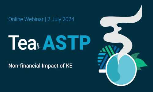 Tea with ASTP: Non-financial Impact of KE