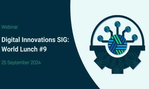 Digital Innovations SIG World Lunch #9
