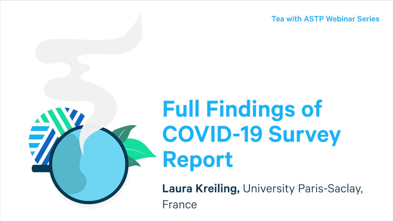 Tea with ASTP: Findings and discussion on ASTP COVID-19 survey