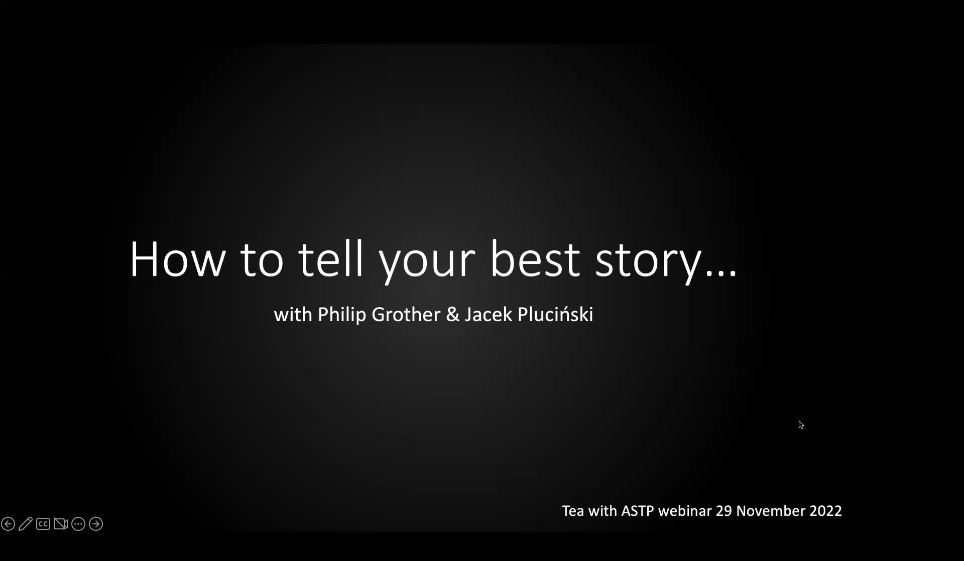 Tea with ASTP: How to tell your best story