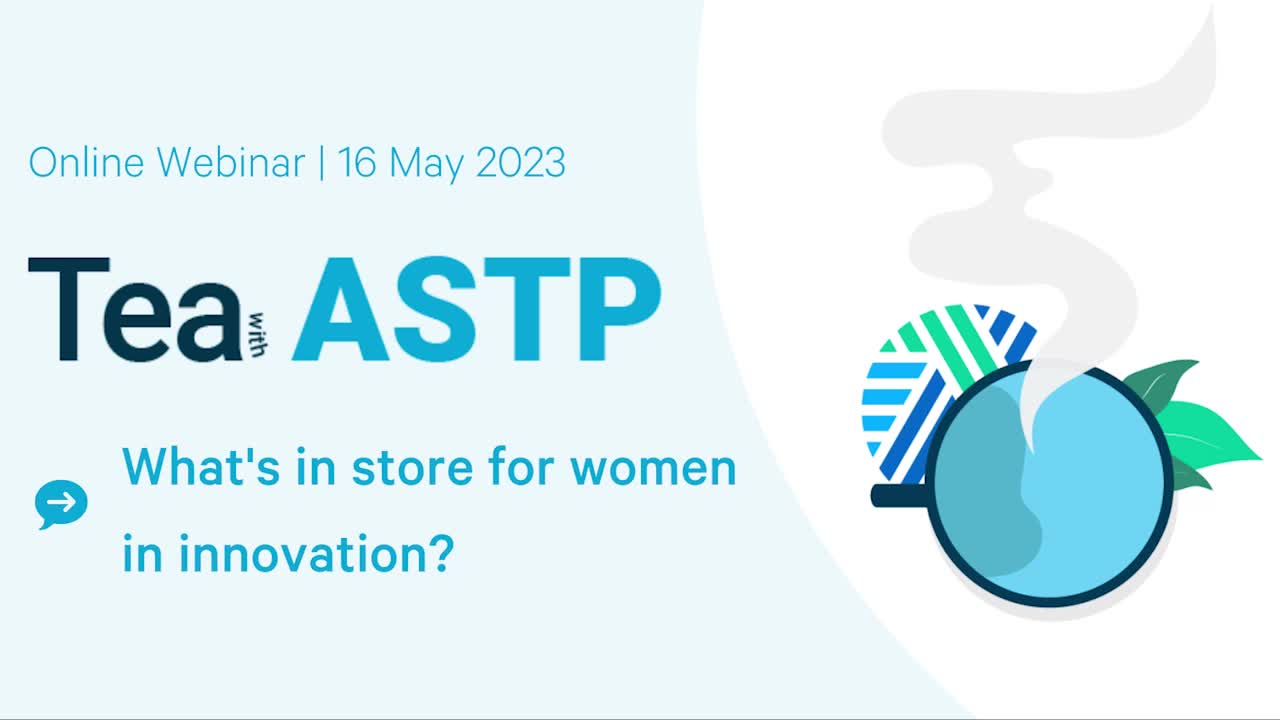 Tea with ASTP: What's in store for women in innovation?